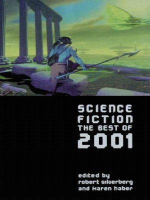 cover image of Science Fiction: The Best of 2001
